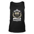 Its A Davis Thing You Wouldnt Understand Personalized Name Gifts With Name Printed Davis Unisex Tank Top