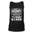 Just A Grumpy Old Man Who Loves To Hunt Boars - Hog Hunting Unisex Tank Top