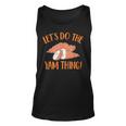 Lets Do The Yam Thing Cute Thanksgiving Couple Matching Unisex Tank Top