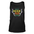 Mens Best Buckin Dad Ever Hunting Fathers Day Birthday Gift Unisex Tank Top