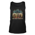 Mens Funny Fathers Day Idea - I Have Two Titles Dad And G Pa Unisex Tank Top