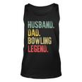 Mens Funny Vintage Bowling Men Husband Dad Legend Retro Unisex Tank Top