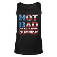 Mens Hot Dad Summer Funny Father Patriotic Usa Flag July 4Th Unisex Tank Top