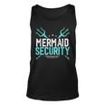 Mermaid Security Mermaid Dad Birthday Merdad Unisex Tank Top