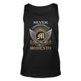 Never Underestimate The Power Of A Modesto Unisex Tank Top