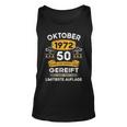 Oktober 1972 Lustige Geschenke 50 Geburtstag Tank Top