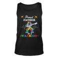Proud Father Of A Warrior Autistic Kids Autism Awareness Dad Unisex Tank Top