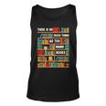 Reading Funny There Is No Such Thing As Too Many Books Unisex Tank Top