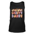 Retro Groovy Daddy And Vintage Family Retro Dad Birthday Unisex Tank Top