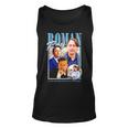 Roman Roy I’D Lay You Badly But I’D Lay You Gladly Unisex Tank Top