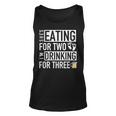 Shes Eating For Two Im Drinking For Three - Dad To Be Unisex Tank Top