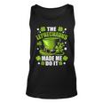 The Leprechauns Made Me Do It Saint Patrick Day Unisex Tank Top