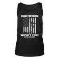 Veterans Day Gifts Your Freedom Wasnt Free Military Us Flag Unisex Tank Top