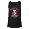 Will You Be My Valentine Funny Valentines Day Unisex Tank Top