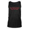 Yes Theyre Twins Yes Im Tired Apparel Unisex Tank Top