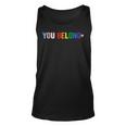 You Belong Gay Pride Lgbt Support And Respect Transgender Unisex Tank Top