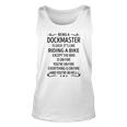 Being A Dockmaster Like Riding A Bike Unisex Tank Top