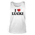 I Love Lucki I Heart Lucki Unisex Tank Top I Love Lucki I Heart Lucki Unisex Tank Top