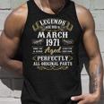 52 Years Old Gifts Decoration March 1971 52Nd Birthday Unisex Tank Top Gifts for Him
