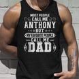 Anthony - Name Funny Fathers Day Personalized Men Dad Unisex Tank Top Gifts for Him