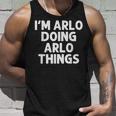 Arlo Gift Doing Name Things Funny Personalized Joke Men Unisex Tank Top Gifts for Him