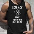Atheist Science - Like Religion But Real Unisex Tank Top Gifts for Him