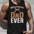 Best Frenchie Dad Ever French Bulldog Cute Gift For Mens Unisex Tank Top Gifts for Him
