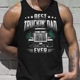 Best Truckin Dad Ever Fathers Day Loving Trucker Unisex Tank Top Gifts for Him