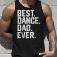 BirthdayBest Dance Dad Ever Dancer Tank Top Gifts for Him