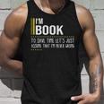 Book Name Gift Im Book Im Never Wrong Unisex Tank Top Gifts for Him