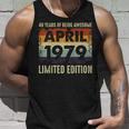 Born April 1979 Limited-Edition 40Th Birthday Unisex Tank Top Gifts for Him