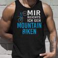 Cooles Mtb Mountain Bike Mir Reichts Geschenk Tank Top Geschenke für Ihn