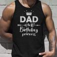 Dad Of The 10Th Birthday Princess Girl 10 Years Old B-Day Unisex Tank Top Gifts for Him