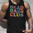 Dead Dad Club Vintage Funny Saying Unisex Tank Top Gifts for Him