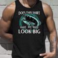 Does This Make My Bass Look Big Funny FishingUnisex Tank Top Gifts for Him