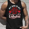 Dog Lover My Dog Is My Valentine Cute Paw Print Red Plaid Unisex Tank Top Gifts for Him