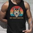 Dog Vintage Best Husky Dad EverFathers Day Gifts Unisex Tank Top Gifts for Him