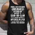 I Never Dreamed Of Being A Son In Law Awesome Mother In LawTank Top Gifts for Him