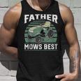 Father Mows Best Funny Riding Mower Retro Mowing Dad Gift Unisex Tank Top Gifts for Him