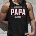 Fathers Day Gift Have No Fear Papa Is Here Gift For Mens Unisex Tank Top Gifts for Him