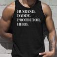 Fathers Day Husband Daddy Protector Hero Dad Gift Unisex Tank Top Gifts for Him
