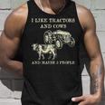 Funny I Like Tractors And Cows And Maybe 3 People Farmer Unisex Tank Top Gifts for Him