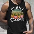 Funny Landscaper Gardener Dad Plants Expert Plant Daddy Unisex Tank Top Gifts for Him