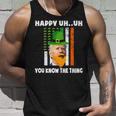 Happy Uh You Know The Thing Confused Biden St Patricks Day Unisex Tank Top Gifts for Him