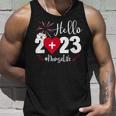 Hello 2023 Nurse Life Funny Nursing Lover Happy New Year Unisex Tank Top Gifts for Him