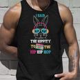 I Said Hip The Hippity To Hop Hip Hop Bunny Easter Day Tank Top Gifts for Him