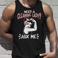 Housekeeping Retro Woman Need A Cleaning Lady Ask Me Unisex Tank Top Gifts for Him