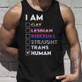 I Am Gay Lesbian Bisexual Straight Trans Human Unisex Tank Top Gifts for Him