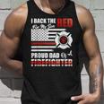 I Back The Red For My Son Proud Dad Of A Firefighter Fathers Unisex Tank Top Gifts for Him