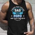 I Have Two Titles Dad And Popo Rock Them Both Father Day Unisex Tank Top Gifts for Him